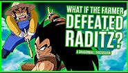 WHAT IF The Farmer DEFEATED Raditz?