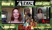 Robin Riker The A Team - Good Guys Series - Ep 14