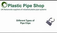 Different Kinds of Pipe Clips
