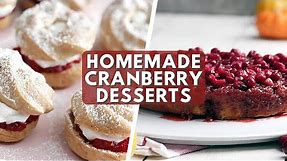3 Easy & Delicious Cranberry Dessert Recipes For Thanksgiving | Tastemade