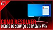 🔧Como resolver o erro de serviço não ativado do Radmin vpn (tutorial)
