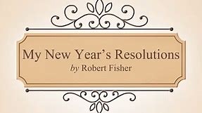 My New Year’s Resolutions by Robert Fisher | Animated Poem | Poem #4