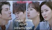 Hindi dubbed Korean drama rain or shine episode 5 pull episode