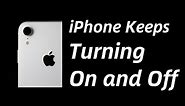 Solved: My iPhone Keeps Turning On and Off by Itself Repeatedly | 7 Methods