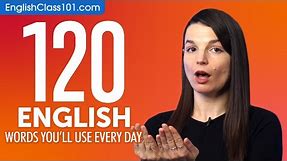 120 English Words You'll Use Every Day - Basic Vocabulary #52