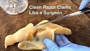 Clean Razor Clams Like a Surgeon