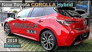 New Toyota COROLLA Hatchback Hybrid 2019 Review Interior Exterior