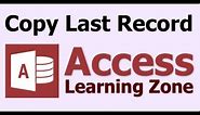 Microsoft Access Copy Last Entered Record with DMAX and DLOOKUP VBA
