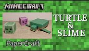 060 - Minecraft - Turtle & Slime Papercraft 😀