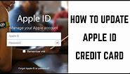 How to Update Apple Account Credit Card