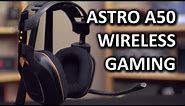 Astro A50 Wireless Gaming Headset