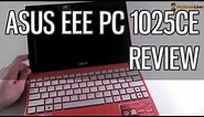 Asus EEE PC 1025CE review - Intel Atom N2800 - Best Asus netbook for 2012