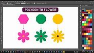 How to Create Polygon to Flower in Adobe Illustrator CC