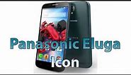 Panasonic Eluga Icon || Review | Specs | Preview | First look | News ||