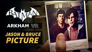 Batman: Arkham VR - Jason Todd & Bruce Wayne Picture Easter Egg
