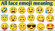 all face emoji meaning in english / emoji vocabulary / whatsapp face emoji meaning with pictures