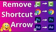 How To Remove Shortcut Arrows From Icons Windows 10 | Remove Shortcut Arrows 2021