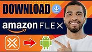 How to Download Amazon Flex App on Android (2024)