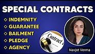 Special Contracts | Indemnity | Guarantee | Bailment | Pledge | Agency