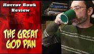 The Great God Pan | Horror Book Review