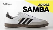 Adidas Samba - Unboxing + On feet - FutShoes