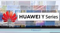 Huawei Y Series | 2012 - 2020