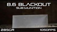 8.6 Blackout Sub TUI® VS. Ballistics Gel
