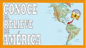 ✅✅✅ ¿Cómo es el RELIEVE de AMÉRICA? ✅✅✅Mapa físico de América - Geografía básica de América