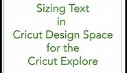 Sizing Text in Cricut Design Space