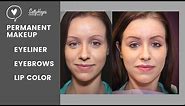 Permanent Makeup Before and After: Eyeliner, Eyebrows and Lip Color demo.