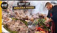 The Best Street Food of All Time in Ankara, the Capital of Turkey