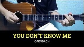 You Don't Know Me - Ofenbach | Guitar Tutorial | Guitar Chords