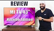 Mi TV 4A 43 inch Horizon Edition In depth REVIEW - Slimmer and Trimmer 🔥