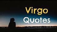 15 Positive Virgo Quotes and Sayings | Veva Motivation