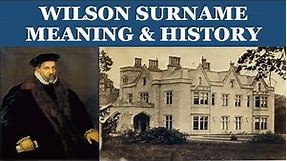 Wilson Surname History