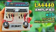 DIY Powerful Ultra Bass Stereo Amplifier Using IC LA4440 With Volume & MP3 Bluetooth