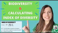 BIODIVERSITY & calculating INDEX of DIVERSITY. Human impact and definitions for A-Level Biology