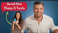 5 Cute Texts That Make Him Miss You