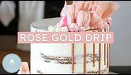Naked Cake With A Rose Gold Drip Tutorial | Georgia's Cakes