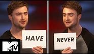 Daniel Radcliffe Plays Never Have I Ever | MTV Movies
