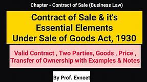 Contract of Sale of Goods | Essential Elements of Contract of Sale Under Sale of Goods Act,1930