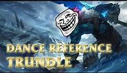 Trundle - Dancing Trollface - League of Legends (LoL)