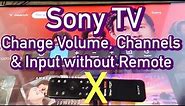 Sony TV: How to Change Volume, Channels & Input without Remote