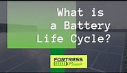 What is a Battery Life Cycle?