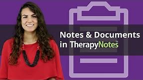 Notes and Documents in TherapyNotes®