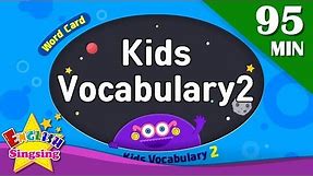 Kids vocabulary 2 compilation - Words Cards collection (ABC first Dictionary)｜English for kids