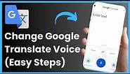 How To Change Voice To Male Google Translate !