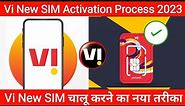 Vi New SIM Activation Process 2024 | How to Activate Vi SIM Card