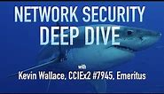 Network Security - Deep Dive Replay