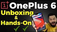 OnePlus 6 Unboxing & Quick Hands-On